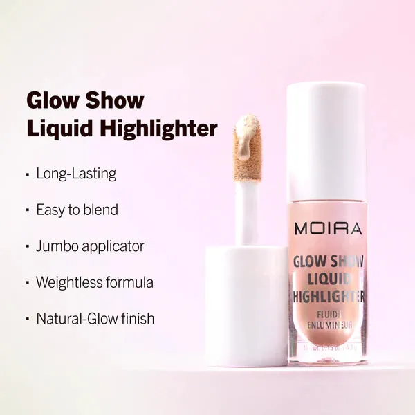 Moira Glow Show Liquid Highlighter