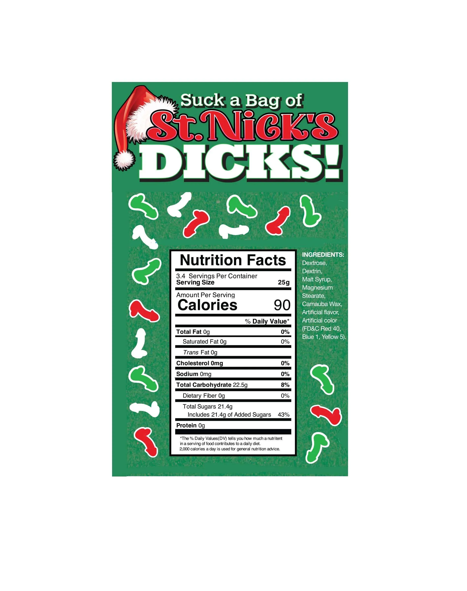 Suck a Bag of St. Nick's Dicks Candy